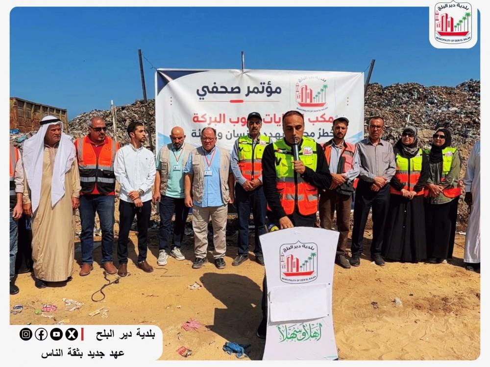 بلدية دير البلح تحذر: "مكب البركة” يهدد بكارثة بيئة وصحية وشيكة