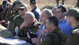 ليبرمان وقيادة جيش الاحتلال تجرى تقييما للوضع الأمني بغزة