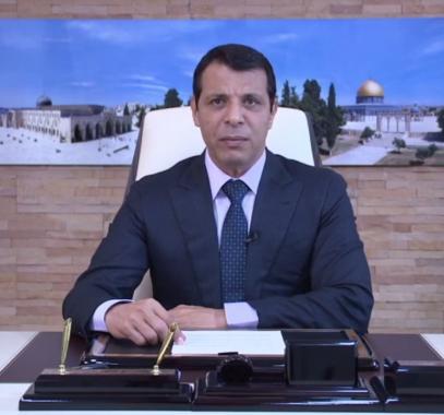 دحلان يتحدث عن ملفات مهمة فيما يخص الشأن الفلسطيني والعربي والدولي