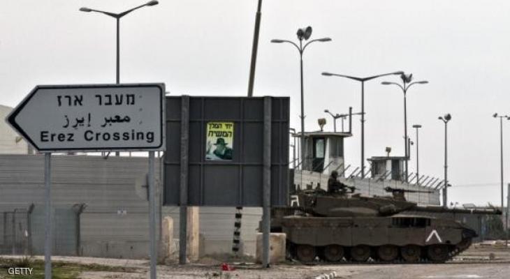 الشؤون المدنية: "إسرائيل" أبلغتنا بإغلاق حاجز بيت حانون يوم الجمعة المقبل