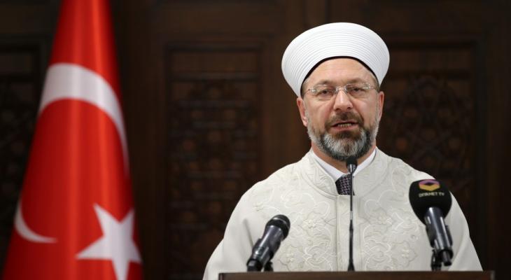 رئيس الشؤون الدينية التركي: أطفالنا يولدون على حب فلسطين